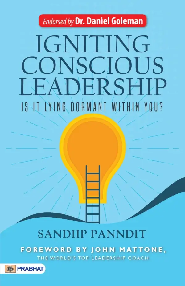 Igniting Conscious Leadership — book by Sandiip Panndit